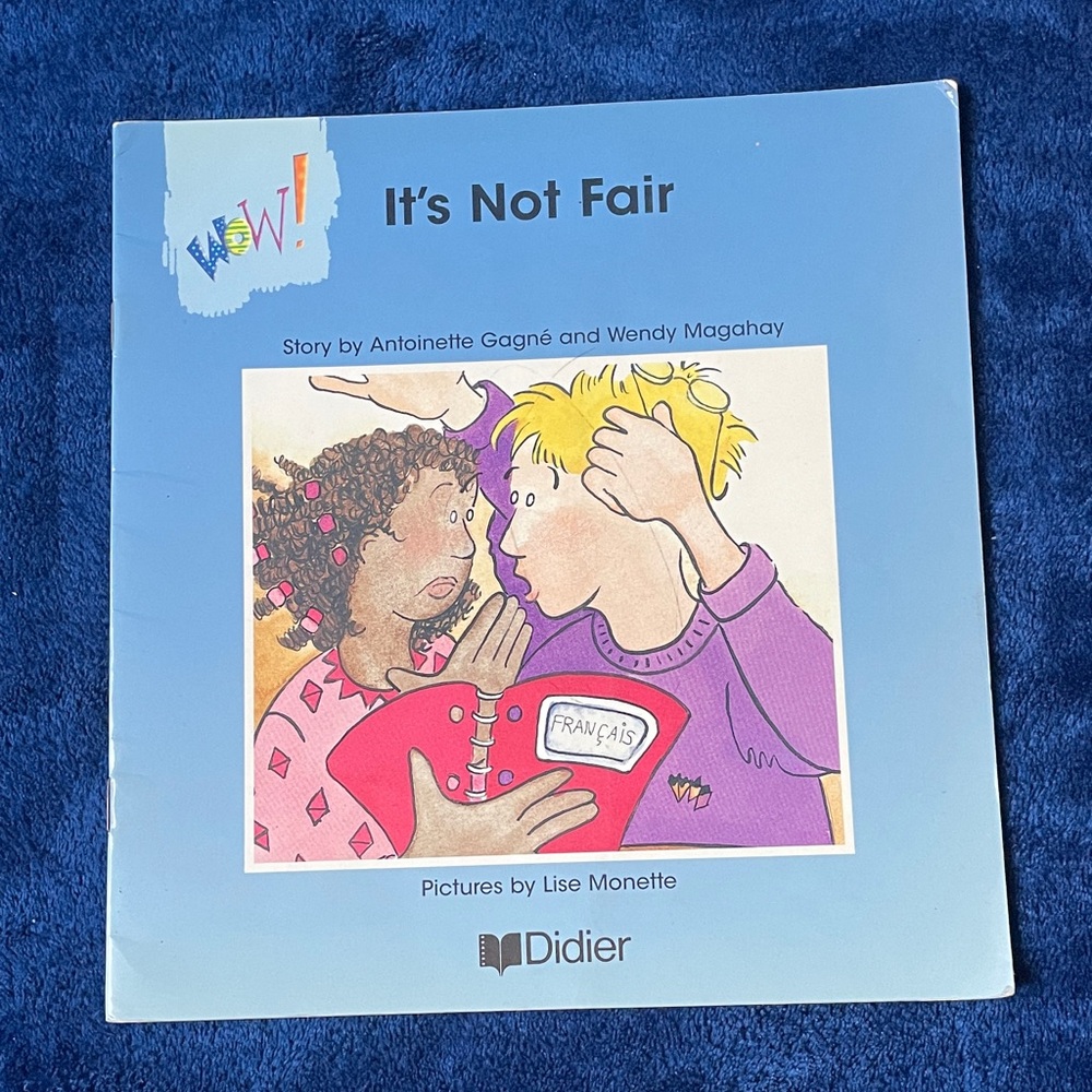 It's Not Fair Book by Didier